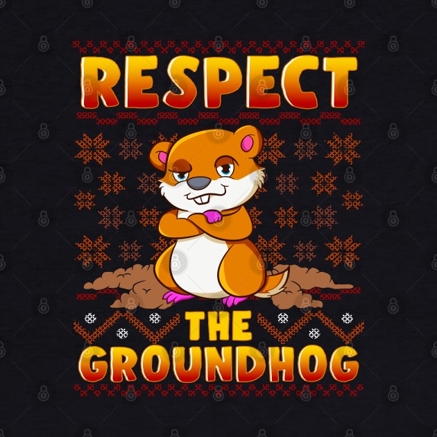 Groundhog Day Respect by E